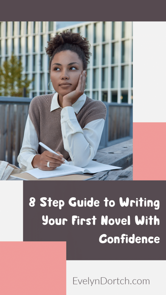 8 Step Guide to Writing Your First Novel With Confidence ‣ The Writers Blog