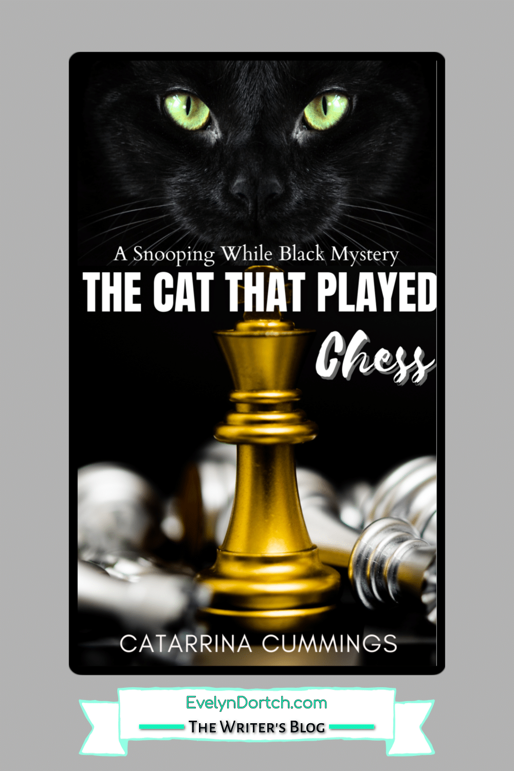 Cover of the book The Cat That Played Chess by Catarrina Cummings