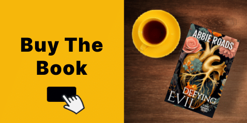 buy the book banner with the book Defying Eveil by Abbie Roads and a yellow cup with tea