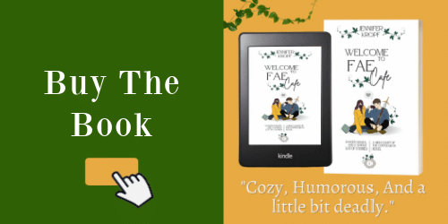 banner to buy the book shows the book Welcome to Fae Cafe on a Kindle reader and in hardback by Jennifer Kropf