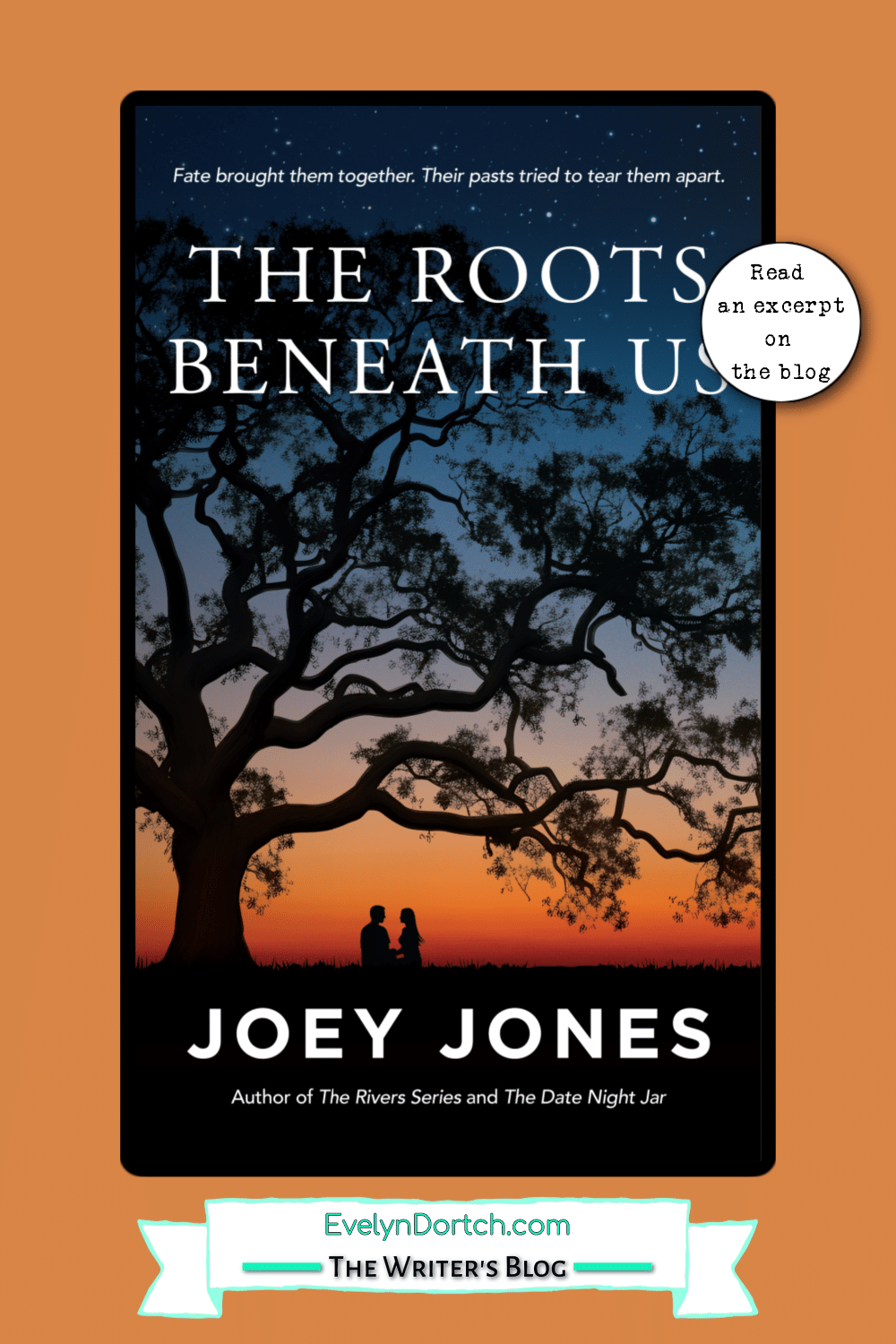 The Book Cover The Roots Between Us by Joey Jones a pin for The WRiter's Blog by Evelyn Dortch