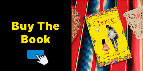 Buy the book banner for Choice by Dora FArkas The Writer's Blog