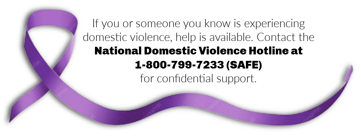 Purple Domstic Violence Awareness ribbon and the hotline number 1.800.799.7233