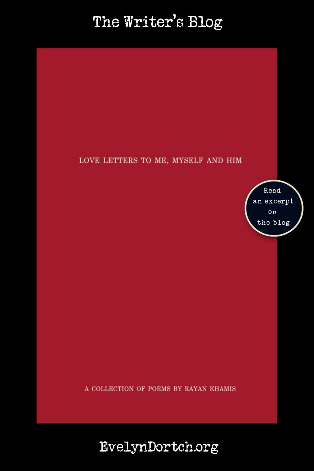 Cover of Love Letters to Me, Myself, and Him by Rayan Khamis